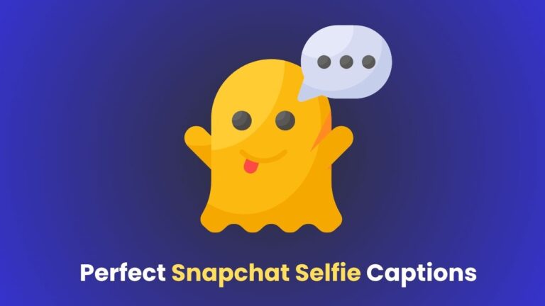 Perfect Snapchat Selfie Captions